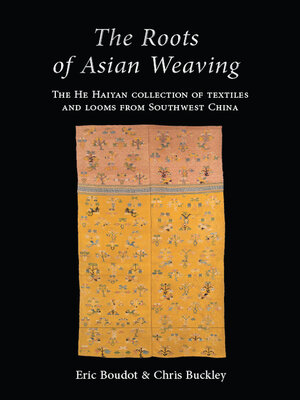 cover image of The Roots of Asian Weaving